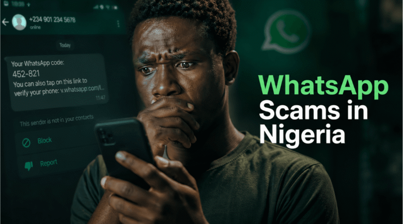 WhatsApp Account Scams in Nigeria affecting smartphone users